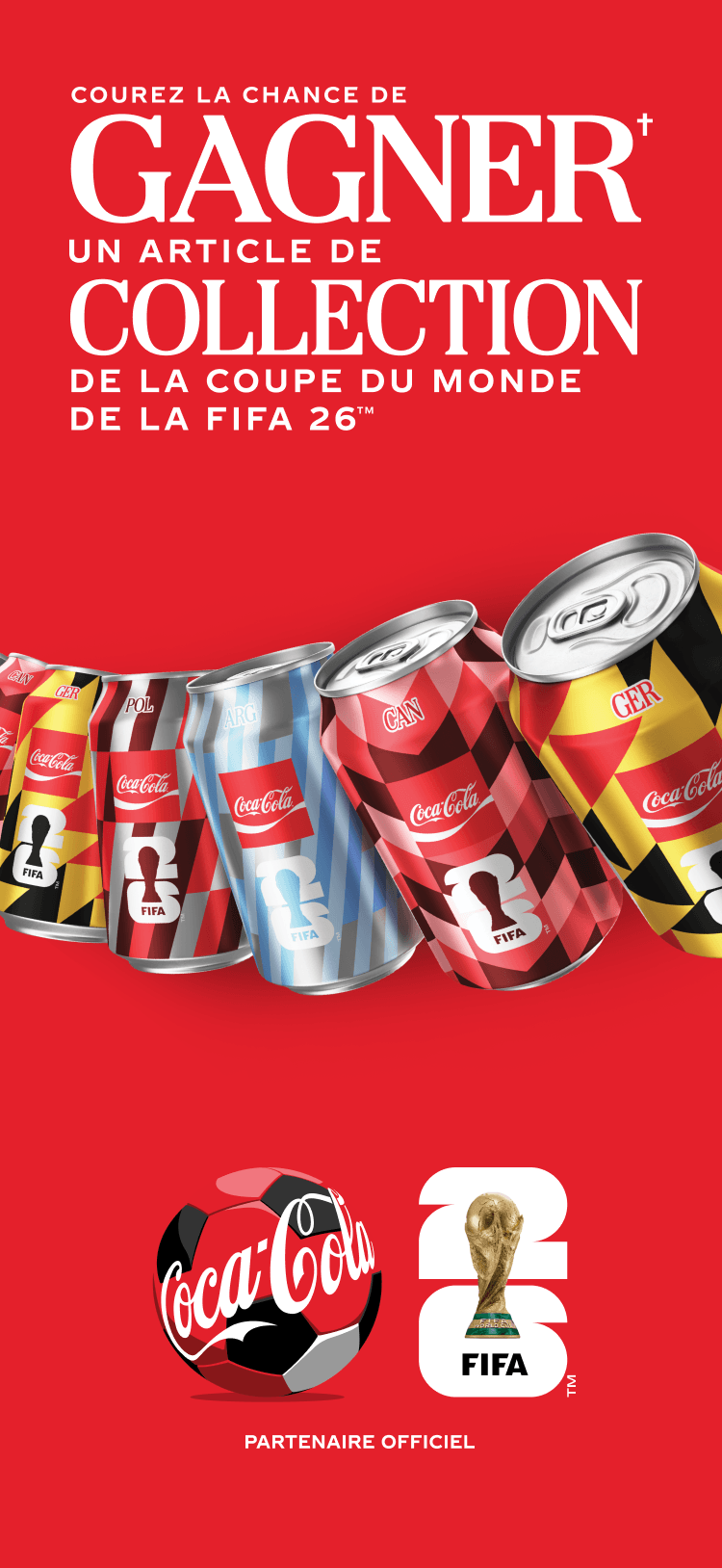 Courez la chance de gagner† un article de collection de la coupe du monde de la FIFA 26™